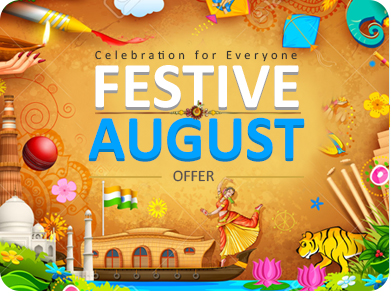 Festive August Offer